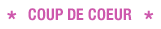 Coup de coeur